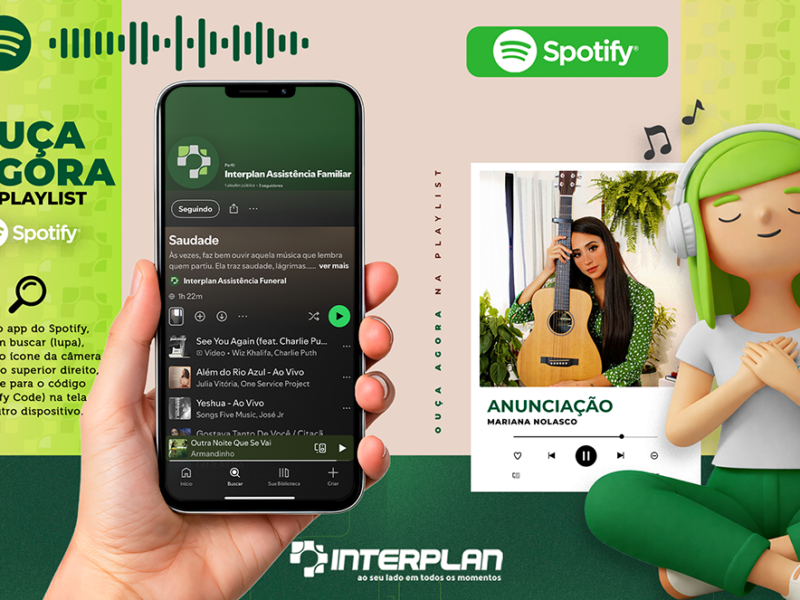 playlist saudade música para acolher música no luto Interplan Assistência Familiar conforto emocional saudade e memória música como acolhimento luto e esperança